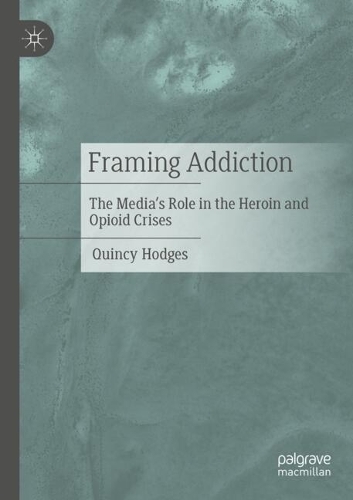 Framing Addiction