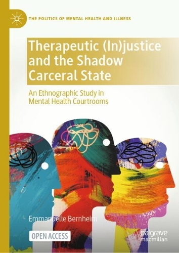 Therapeutic (In)justice and the Shadow Carceral State