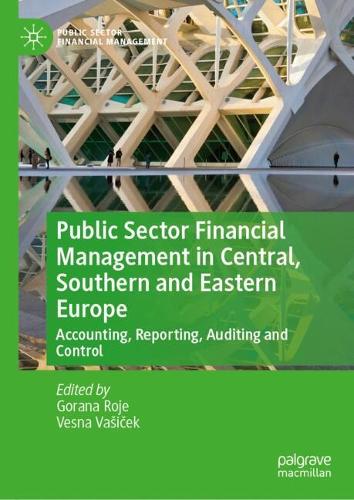 Public Sector Financial Management in Central, Southern and Eastern Europe