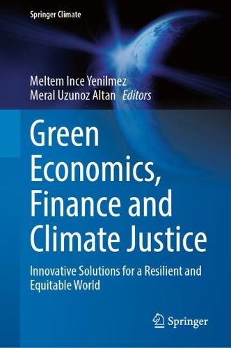 Green Economics, Finance and Climate Justice