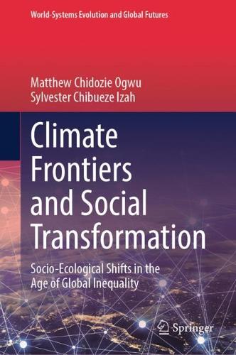 Climate Frontiers and Social Transformation