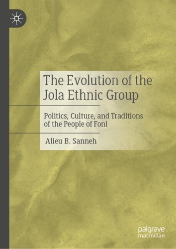 The Evolution of the Jola Ethnic Group