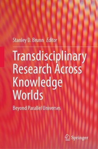 Transdisciplinary Research Across Knowledge Worlds