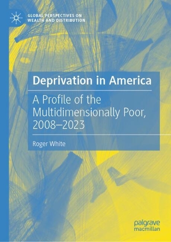 Deprivation in America