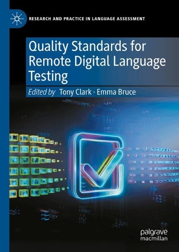 Quality Standards for Remote Digital Language Testing.