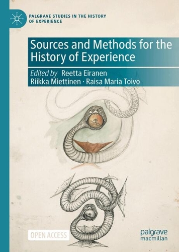 Sources and Methods for the History of Experience.