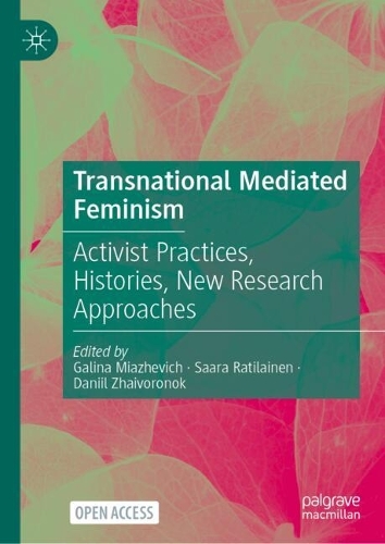 Transnational Mediated Feminism