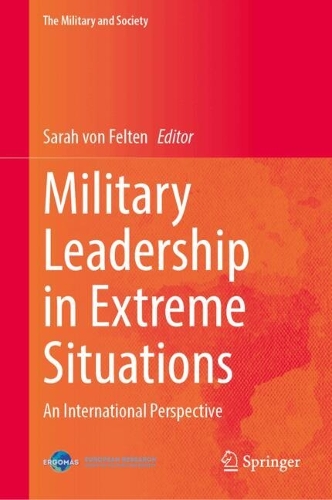 Military Leadership in Extreme Situations