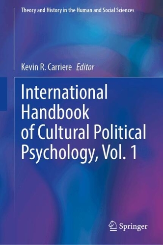 International Handbook of Cultural Political Psychology. Vol. 1.