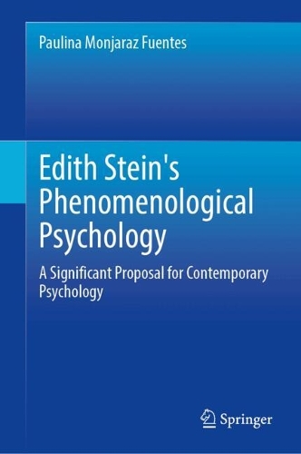 Edith Stein's Phenomenological Psychology