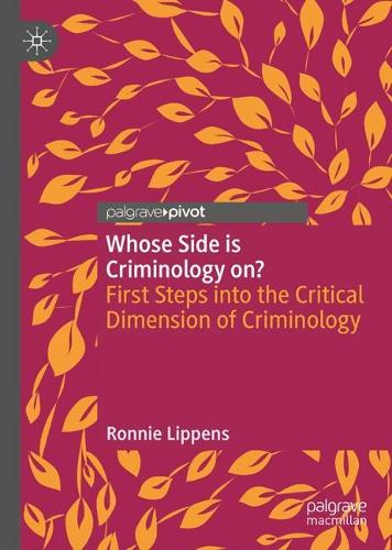Whose Side is Criminology on?