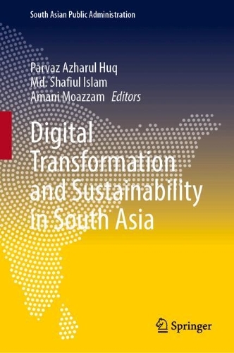 Digital Transformation and Sustainability in South Asia.