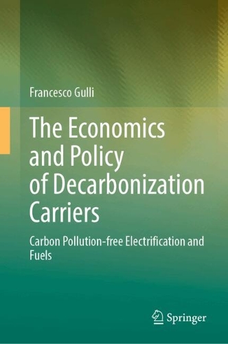 The Economics and Policy of Decarbonization Carriers