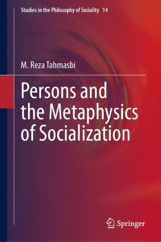 Persons and the Metaphysics of Socialization.