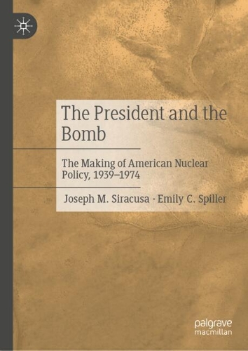 The President and the Bomb