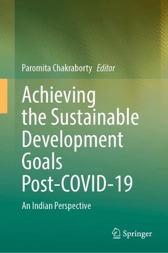 Achieving the Sustainable Development Goals Post-COVID-19