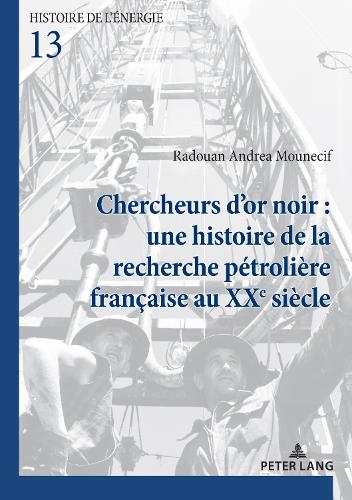 Chercheurs d'or noir