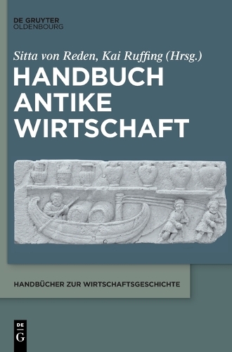 Handbuch Antike Wirtschaft.
