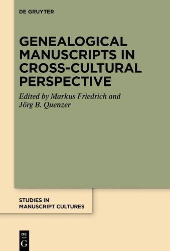 Genealogical Manuscripts in Cross-Cultural Perspective.