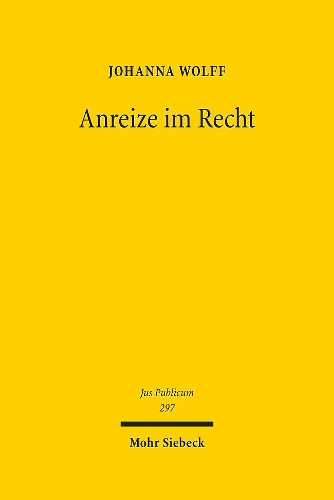 Anreize im Recht
