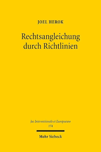 Rechtsangleichung durch Richtlinien