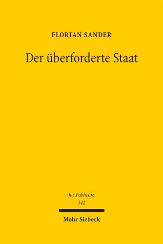 Der ueberforderte Staat