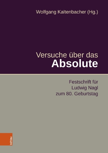 Versuche ueber das Absolute
