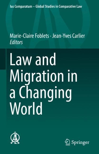 Law and Migration in a Changing World.