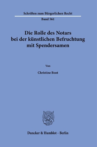 Die Rolle des Notars bei der kuenstlichen Befruchtung mit Spendersamen.