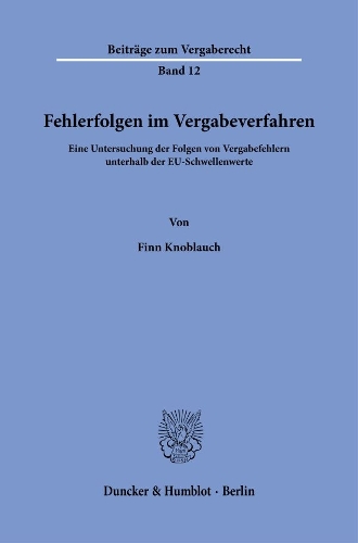 Fehlerfolgen im Vergabeverfahren