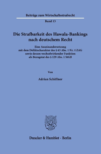 Die Strafbarkeit des Hawala-Bankings nach deutschem Recht