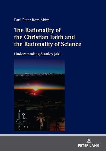 The Rationality of the Christian Faith and the Rationality of Science