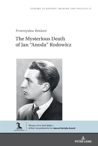 The Mysterious Death of Jan "Anoda" Rodowicz.
