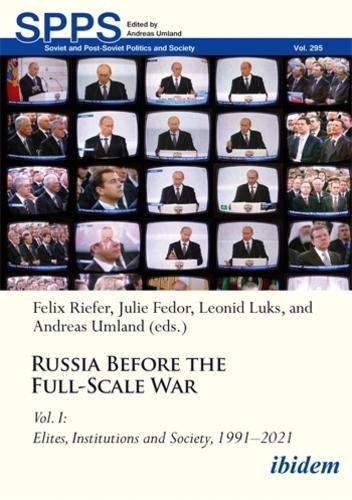 Russia Before the Full-Scale War. Vol. I
