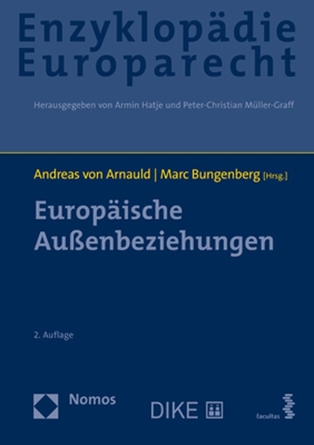 Enzyklopaedie Europarecht. Band 12.