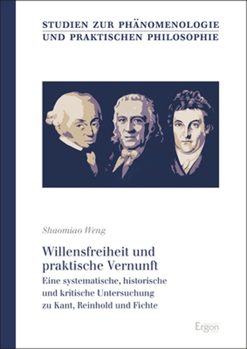 Willensfreiheit und praktische Vernunft