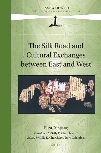 The Silk Road and Cultural Exchanges between East and West.