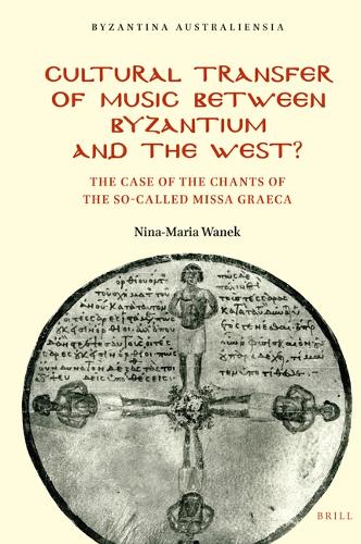 Cultural Transfer of Music between Byzantium and the West?