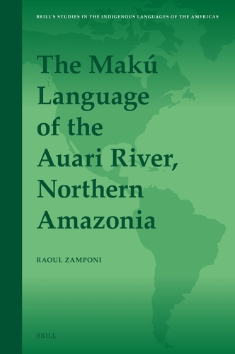 The Maku Language of the Auari River, Northern Amazonia.