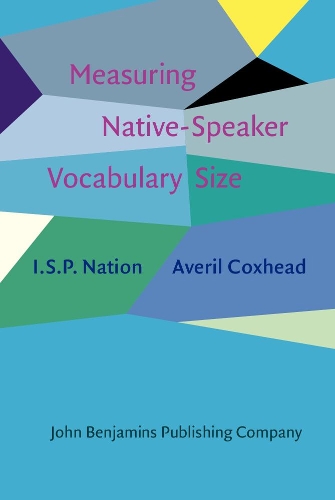 Measuring Native-Speaker Vocabulary Size.