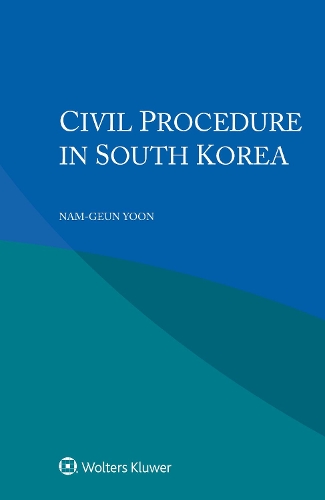 Civil Procedure in South Korea.