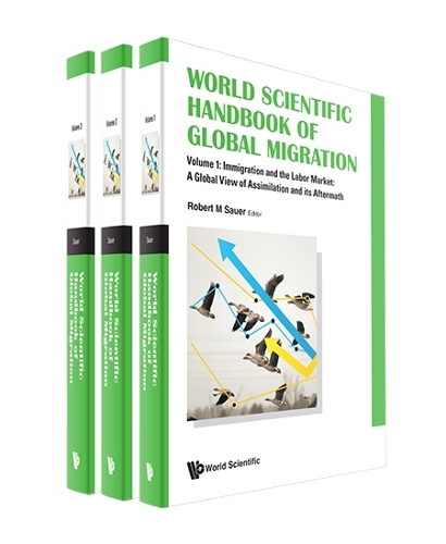 World Scientific Handbook of Global Migration.
