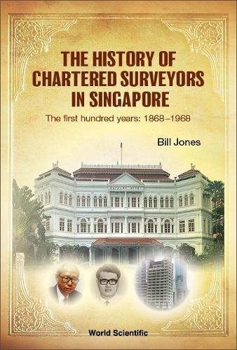 The History of Chartered Surveyors in Singapore