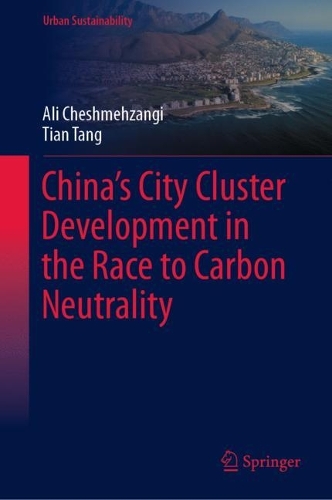 China's City Cluster Development in the Race to Carbon Neutrality.