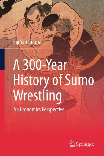 A 300-Year History of Sumo Wrestling