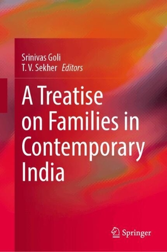 A Treatise on Families in Contemporary India.
