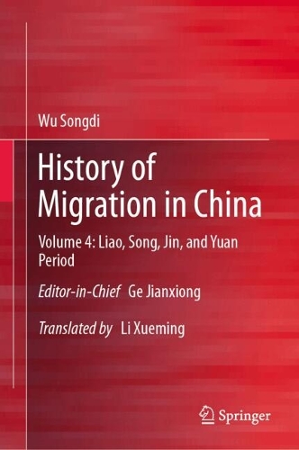 History of Migration in China. Volume 4