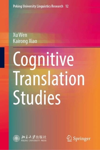Cognitive Translation Studies.