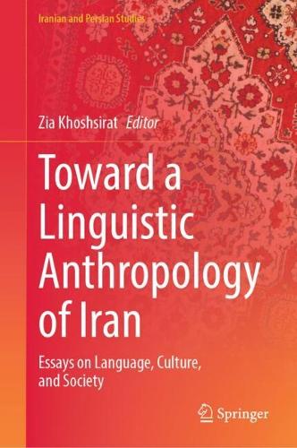 Toward a Linguistic Anthropology of Iran