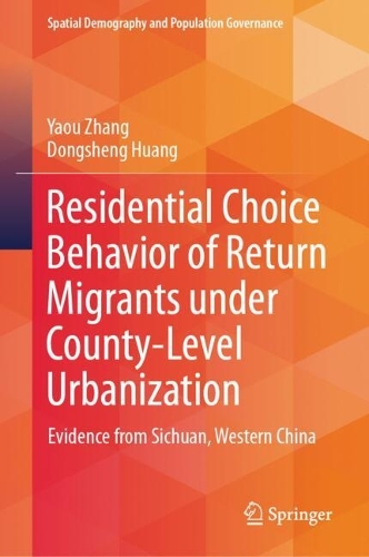 Residential Choice Behavior of Return Migrants under County-Level Urbanization